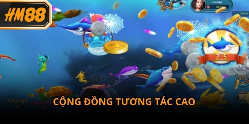 Bắn cá thu hút người tham gia nhờ cộng đồng hoạt động thường xuyên